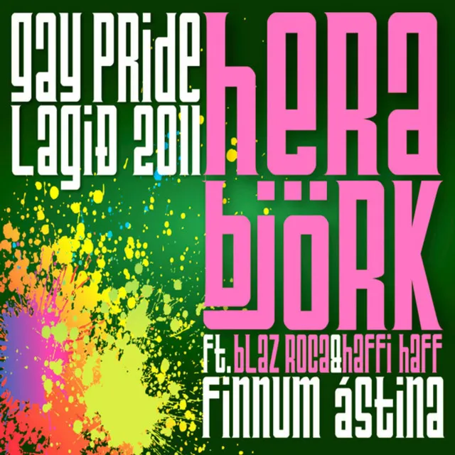 Finnum Astina, Gay Pride Song of Reykjavik (feat. Blaz Roca & Haffi Haff) - Single