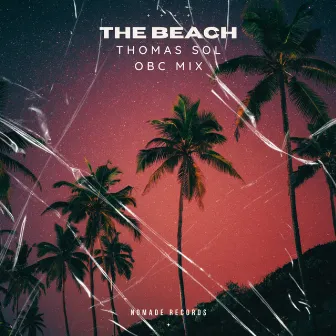 The Beach (OBC Mix) by Thomas Sol