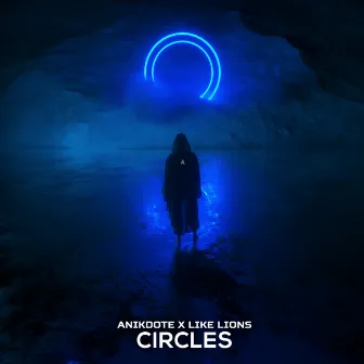 Circles by Like Lions