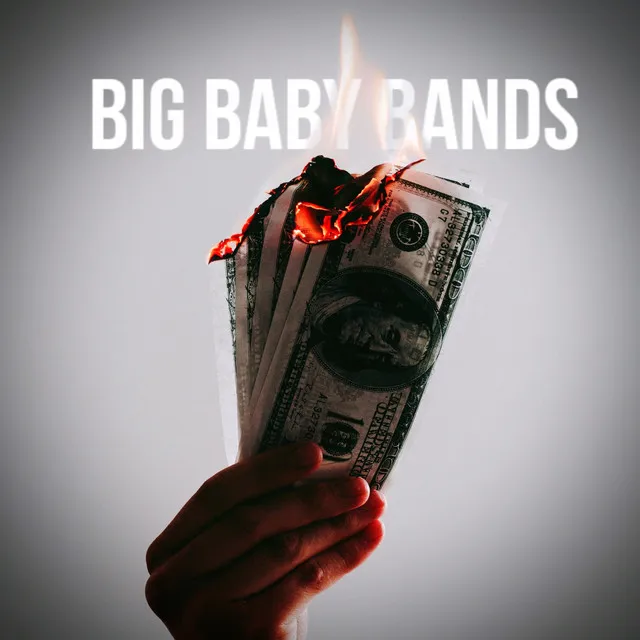 Big Baby Bands