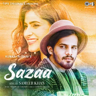 Sazaa by Sameer Khan