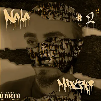 Nolo Mixtape #2 by Frana