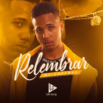 Relembrar by MC Gueguel