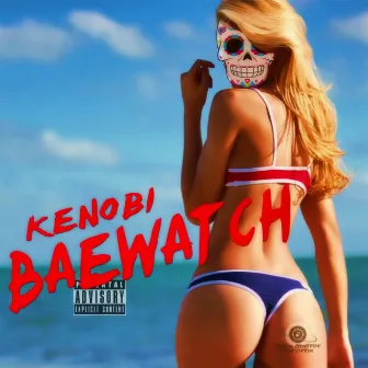 Baewatch by Kenobi