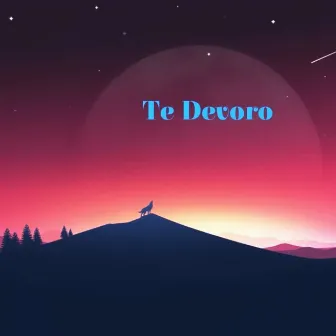 Te Devoro (Cover) by Anderson Márquez