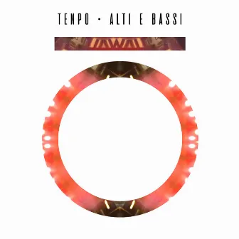 Alti e bassi by Tenpo