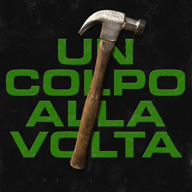 Un Colpo Alla Volta