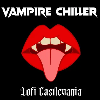 Vampire Chiller: Lofi Castlevania by Epic Game Music