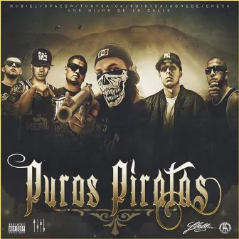 Puros Piratas by Los Hijos de la Calle