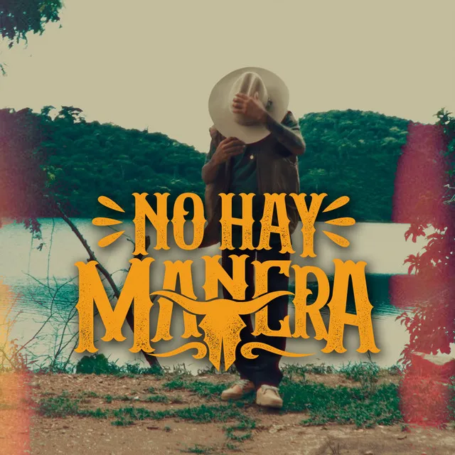 No Hay Manera