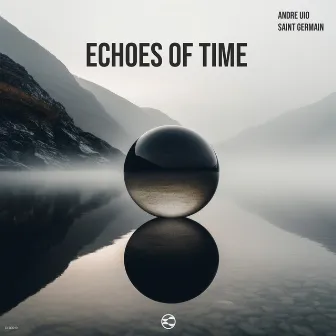 Echoes of Time by Andre UIO