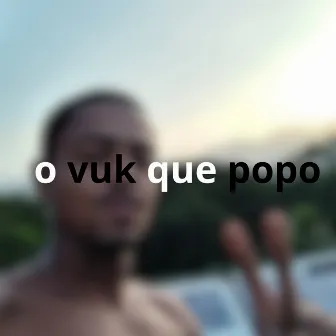 O Vuk Que Popo by Dj laranjinha 22