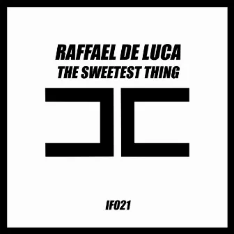 The Sweetest Thing by Raffael De Luca