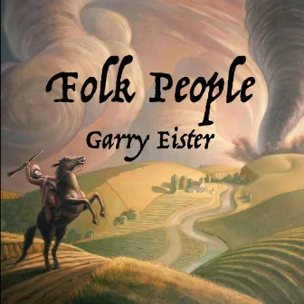 Folk People by Garry Eister