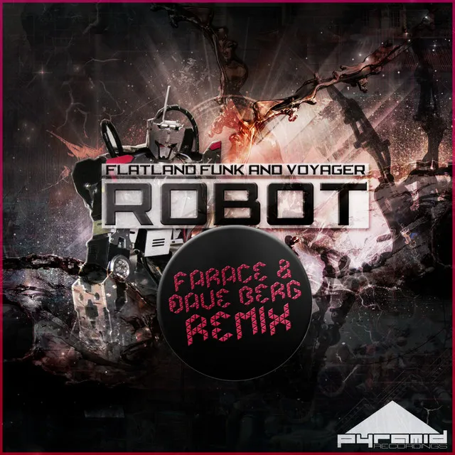 Robot - Farace & Dave Berg Remix