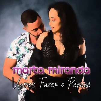 Vamos Fazer o Perere by Marta Miranda