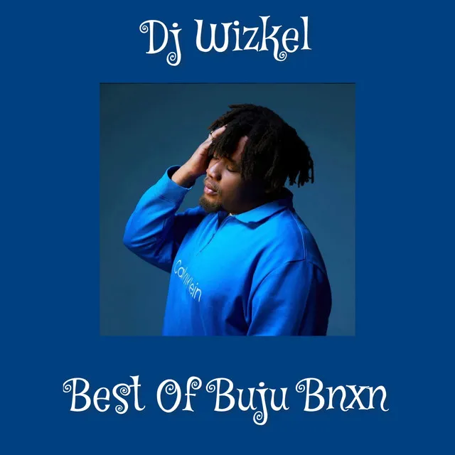 Best of Buju Bnxn