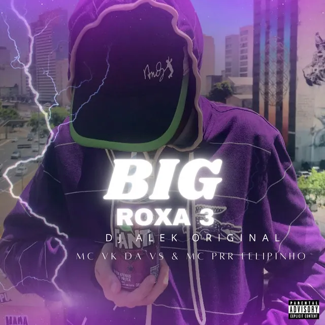 Big Roxa 3