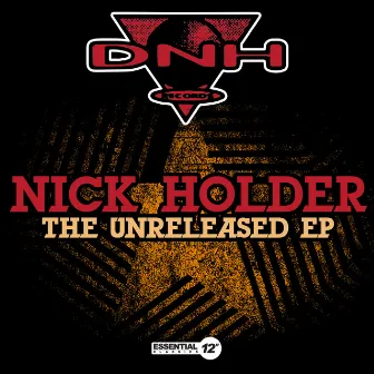 The Unreleased EP by Nick Holder