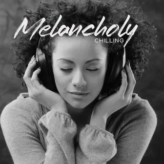 Melanch0ly Chilling by Jacob Eike