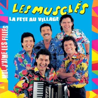 La fête au village by Les Musclés