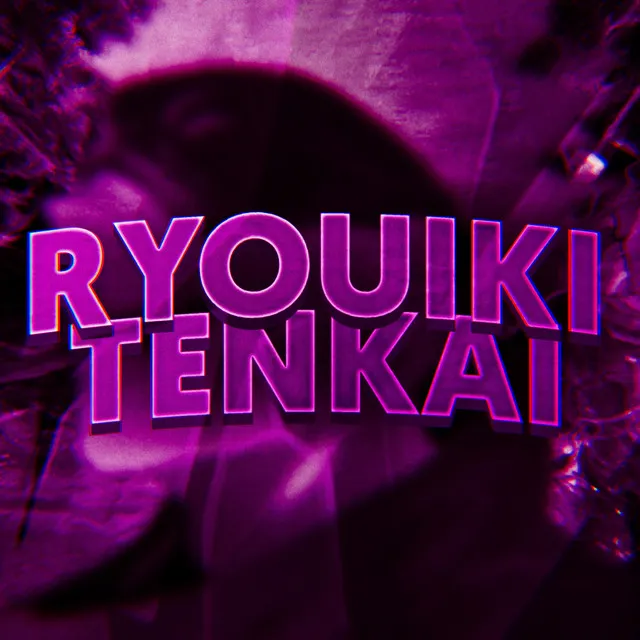 Ryoiki Tenkai