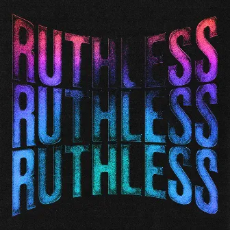 Ruthless by Celina Sharma