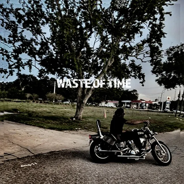 WASTEOFTIME