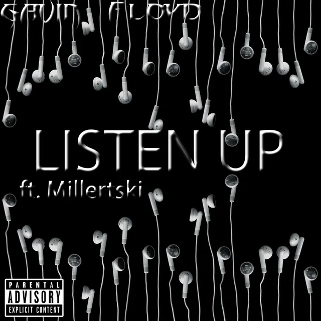 Listen Up (feat. Millertski)