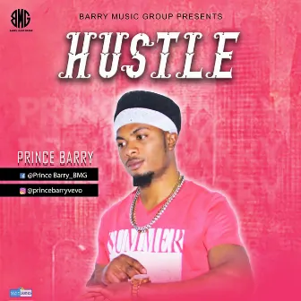 Hustle by Prince Barry BMG