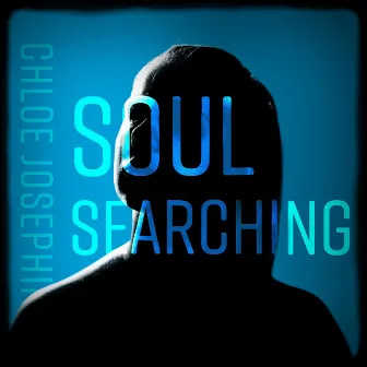 Soul Searching by Chloe Josephine