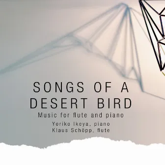 Song of a Desert Bird by Yoriko Ikeya