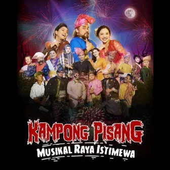 Kampong Pisang Musikal Raya Istimewa by Awie