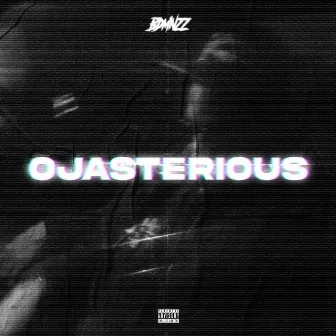 Ojasterious by Bdmnzz