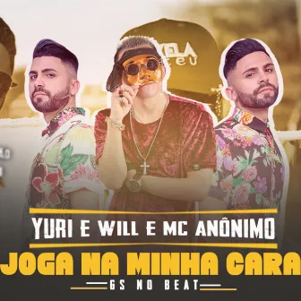 Joga na Minha Cara by Yuri e Will