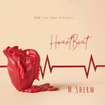 HeartBeat by M.Sherm