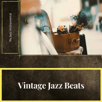 Vintage Jazz Beats by Nu Jazz Instrumental