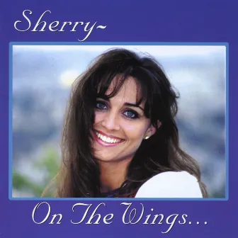 On the Wings... by Sherry?