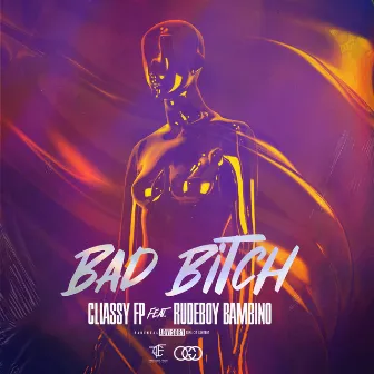 Bad Bitch by Cliassy Fp