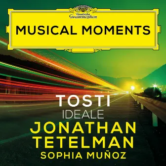 Tosti: Ideale (Musical Moments) by Sophia Muñoz