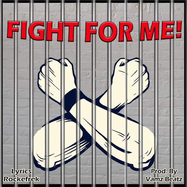 Fight for me