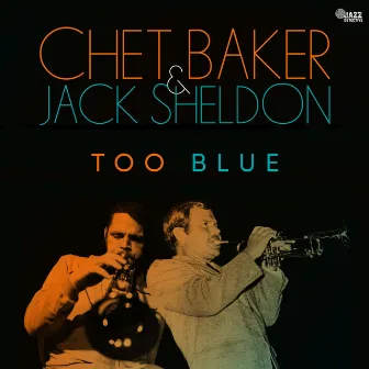 Too Blue by Jack Sheldon