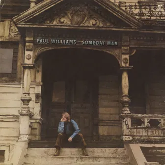 Someday Man (Deluxe Edition) by Paul Williams