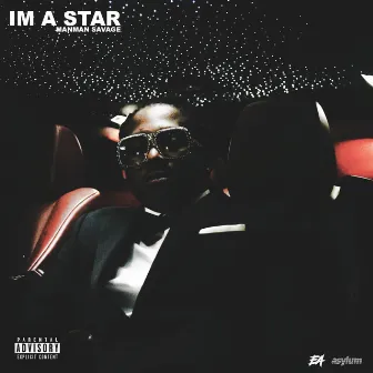 I'm A Star by ManMan Savage