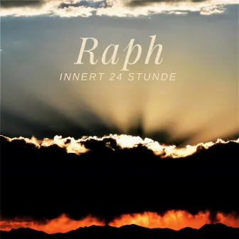 Innert 24 Stunde by Raph