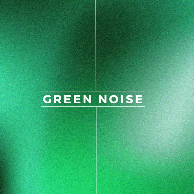 Blissful Green Noise