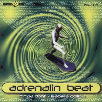 Adrenalin Beat by Cinzia Donti