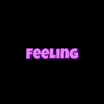 Feeling by Lokann