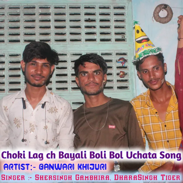 Choki Lag Ch Bayali Boli Bol Uchata Song (Hindi)