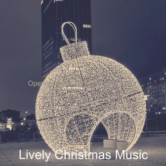 Opening Presents (Joy to the World) by Lively Christmas Music